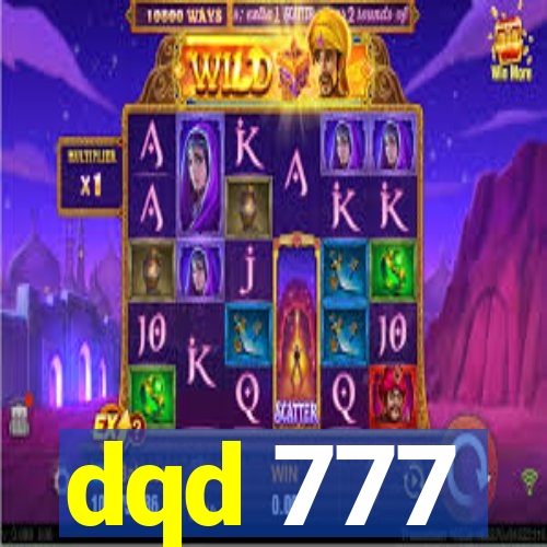 dqd 777